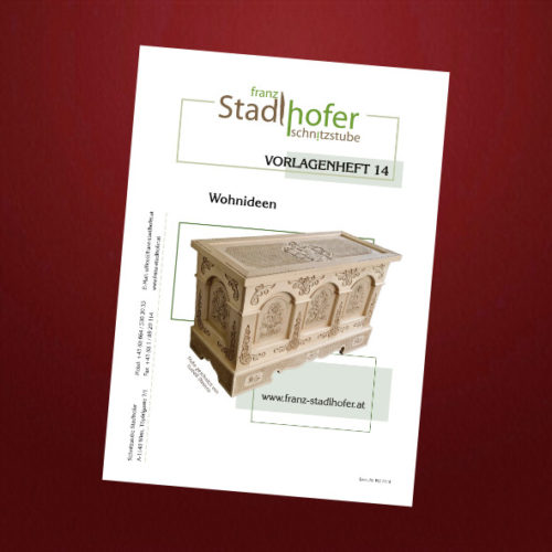 Vorlagenheft für geschnitzte Wohnideen der Schnitzstube Stadlhofer