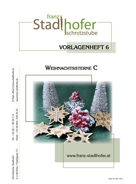 Vorlagenheft 6 Weihnachtssterne C - Schnitzstube Stadlhofer